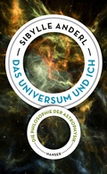 Bild: Das Universum und ich - Hanser