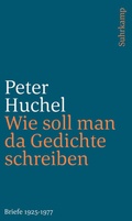 Cover: Wie soll man da Gedichte schreiben - Suhrkamp