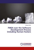 Cover: FMEA over the Software Development Process including Human Factors - LAP Lambert Academic Publishing