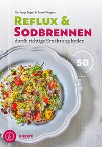 Abbildung von: Reflux und Sodbrennen durch richtige Ernährung heilen - Kneipp Verlag in Verlagsgruppe Styria GmbH & Co. KG