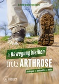 Cover: In Bewegung bleiben trotz Arthrose - Kneipp Verlag in Verlagsgruppe Styria GmbH & Co. KG