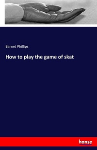 Abbildung von: How to play the game of skat - Hansebooks