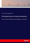 Cover: The Standard Course of Lessons and Exercises - Hansebooks