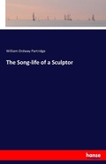 Cover: The Song-life of a Sculptor - Hansebooks