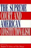 Cover: The Supreme Court and American Constitutionalism - Rowman & Littlefield Publishers