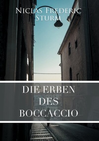 Abbildung von: Die Erben des Boccaccio - BoD - Books on Demand