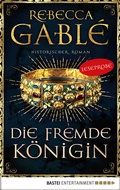 Cover: Leseprobe: Die fremde K&ouml;nigin - Bastei L&uuml;bbe