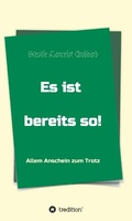 Cover: Es ist bereits so! - tredition