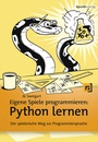 Cover: Eigene Spiele programmieren - Python lernen - dpunkt