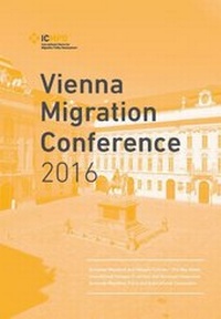 Enlarge image Cover: Vienna Migration Conference 2016 - International Centre for Migration Policy Development
