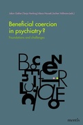 Cover: Beneficial coercion in psychiatry? - Brill Deutschland