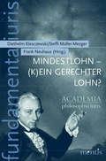 Cover: Mindestlohn - (k)ein gerechter Lohn? - Brill Deutschland