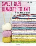 Cover: Sweet Baby Blankets to Knit - Tuva Publishing