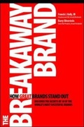 Cover: The Breakaway Brand: How Great Brands Stand Out - McGraw-Hill Professional