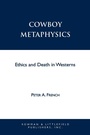 Cover: Cowboy Metaphysics - Rowman & Littlefield Publishers