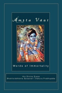 Abbildung von: Amrta Vani by Srila Bhaktisiddhanta Sarasvati Thakura - Touchstone Media