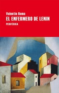 Cover: El Enfermero de Lenin - Editorial Periferica