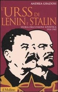 Cover: L' Urss di Lenin e Stalin. Storia dell'Unione Sovietica 1914-1945 - Storica paperbacks;Il Mulino