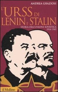 Abbildung von: L' Urss di Lenin e Stalin. Storia dell'Unione Sovietica 1914-1945 - Storica paperbacks;Il Mulino