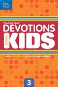 Cover: The One Year Devotions for Kids #3 - Tyndale House Publishers