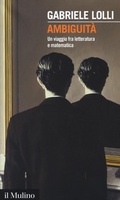 Cover: Ambiguit&agrave;. Una viaggio fra letteratura e matematica - Intersezioni;Il Mulino