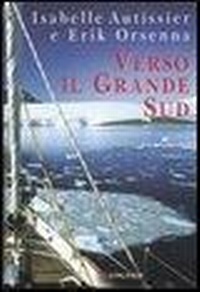 Abbildung von: Verso il grande Sud - I libri del mare;Longanesi
