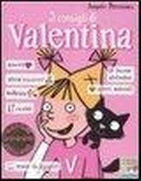Abbildung von: I consigli di Valentina - Il battello a vapore. Serie Valentina;Piemme