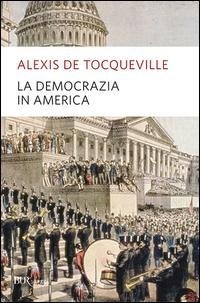 Abbildung von: La democrazia in America - BUR La Scala. Saggi;Rizzoli