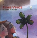 Cover: Fiore verde-Green Flower - Il leone verde piccoli;Il Leone Verde