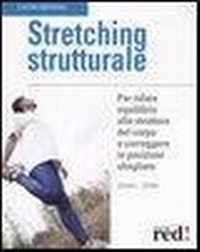 Abbildung von: Stretching strutturale - L' altra medicina;Red Edizioni