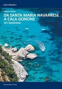 Abbildung von: Da Cala Gonone a Santa Maria Navarrese. Sardegna Orientale - Guide Sardegna;Spanu