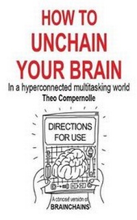 Enlarge image Cover: How to Unchain Your Brain - Compublications