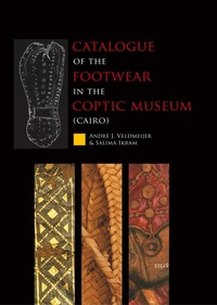 Abbildung von: Catalogue of the Footwear in the Coptic Museum (Cairo) - Sidestone Press