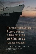 Cover: Historiografias portuguesa e brasileira no seculo XX - Imprensa Da Universidade de Coimbra