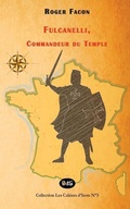 Cover: Fulcanelli, Commandeur du Temple - Editions de L'Oeil Du Sphinx