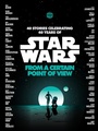 Cover: From a Certain Point of View (Star Wars) - Random House Worlds