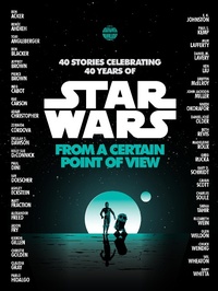 Enlarge image Cover: From a Certain Point of View (Star Wars) - Random House Worlds