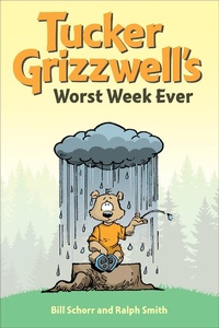 Abbildung von: Tucker Grizzwell's Worst Week Ever - Andrews McMeel Publishing, LLC