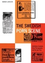 Cover: The Swedish Porn Scene - Intellect Books