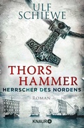 Cover: Herrscher des Nordens - Thors Hammer - Knaur