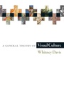 Cover: A General Theory of Visual Culture - Princeton University Press