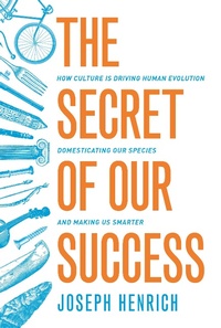 Abbildung von: The Secret of Our Success - Princeton University Press