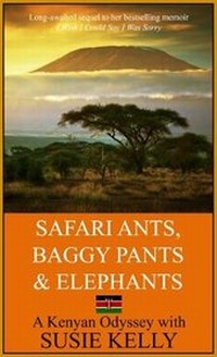 Abbildung von: Safari Ants, Baggy Pants and Elephants - Blackbird Digital Books
