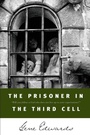Cover: The Prisoner in the Third Cell - Tyndale House Publishers