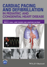 Abbildung von: Cardiac Pacing and Defibrillation in Pediatric and Congenital Heart Disease - Wiley-Blackwell