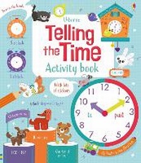 Enlarge image Cover: Telling the Time Activity Book - Usborne Publishing Ltd