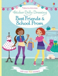 Enlarge image Cover: Sticker Dolly Dressing Best Friends and School Prom - Usborne Publishing Ltd