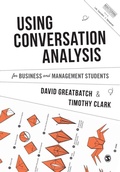 Cover: Using Conversation Analysis for Business and Management Students - SAGE Publications Ltd