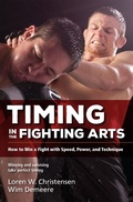 Cover: Timing in the Fighting Arts - YMAA Publication Center