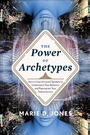 Cover: The Power of Archetypes - RWW New Page Books